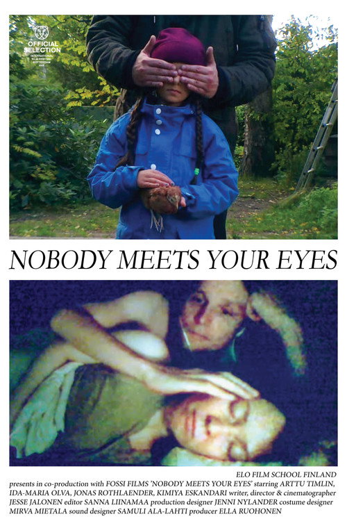 Nobody Meets Your Eyes (2023) movie poster