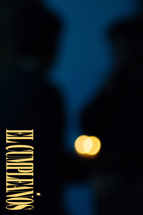 El Cumpleaños (2025) movie poster