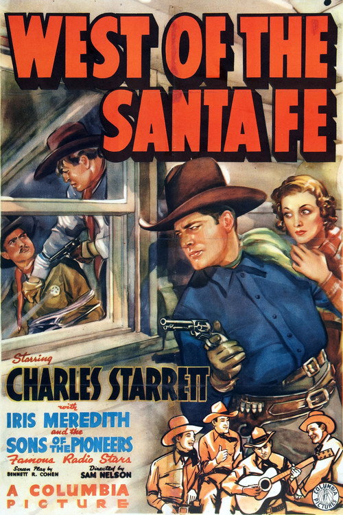 West of the Santa Fe (1938) movie poster