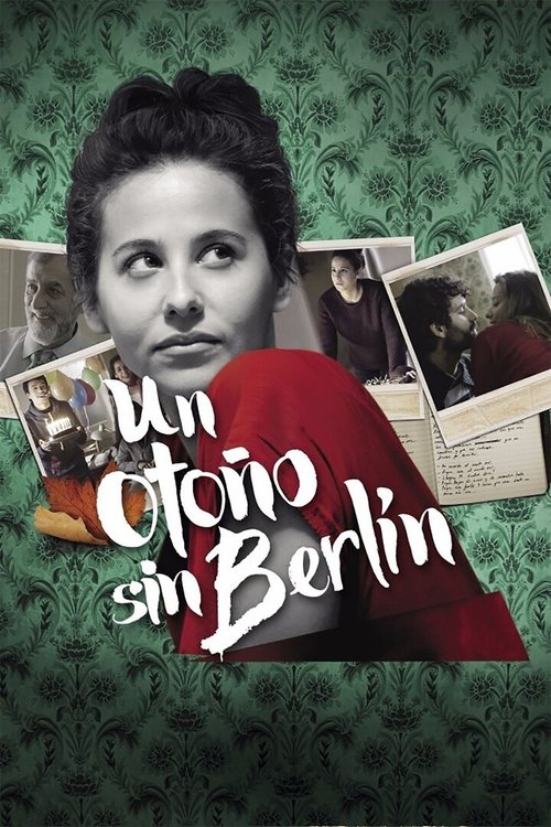 An Autumn Without Berlin (2015) movie poster