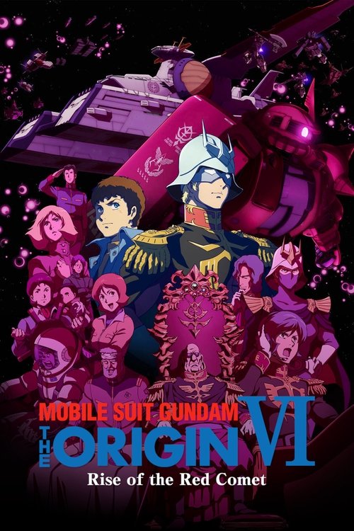 Mobile Suit Gundam: The Origin VI – Rise of the Red Comet (2018) movie poster