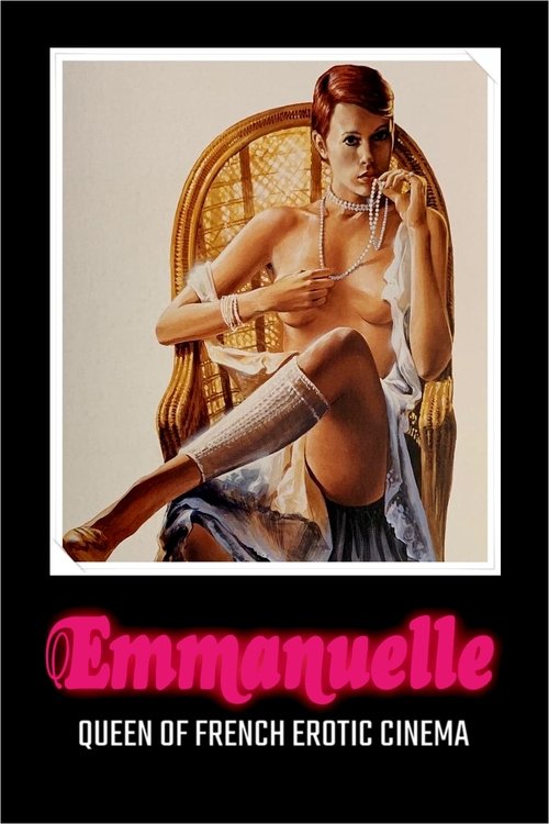 Emmanuelle: Queen of French Erotic Cinema (2021) movie poster