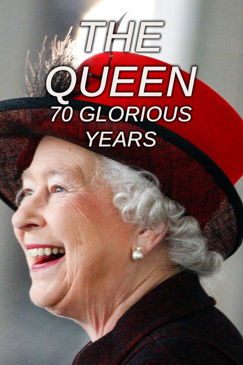 The Queen: 70 Glorious Years (2022) movie poster