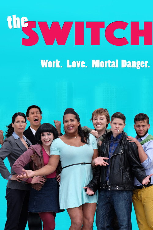 The Switch (2016) TV show poster