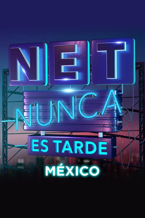 Nunca es tarde (2017) TV show poster