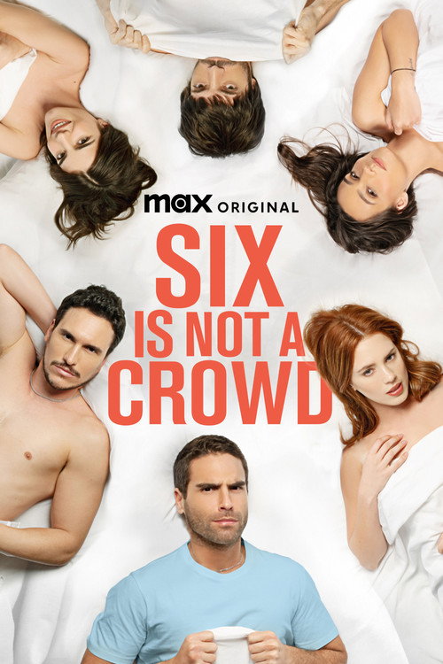 Six Is Not a Crowd (2024) TV show poster