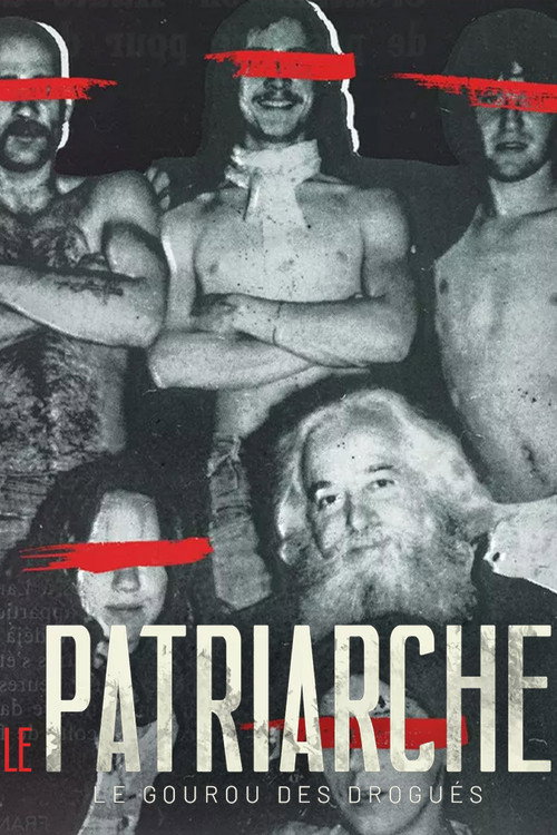Le Patriarche, le gourou des drogués (2025) TV show poster