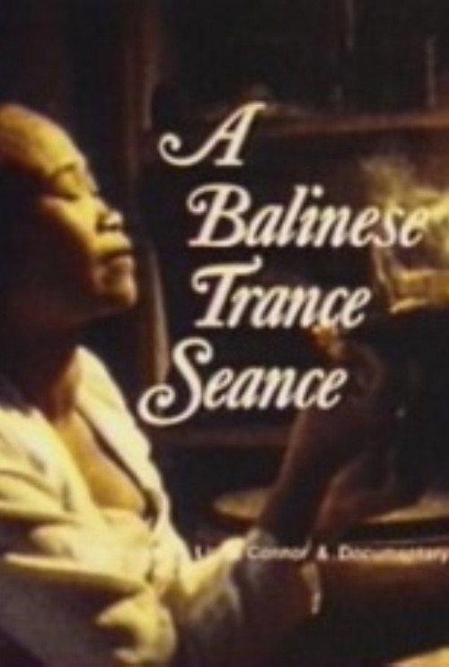 A Balinese Trance Seance (1981) movie poster