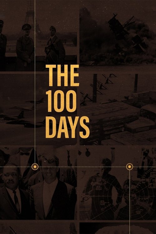 The 100 Days (2022) TV show poster