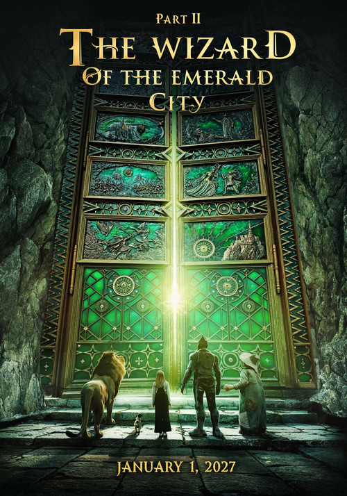 The Wizard of the Emerald City, Part II (2027) movie poster