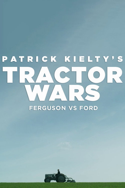 Tractor Wars: Ferguson vs Ford (2022) movie poster