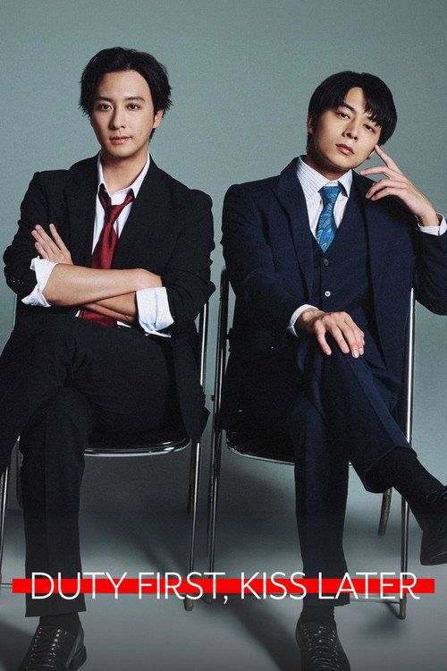 Duty First, Kiss Later (2026) TV show poster