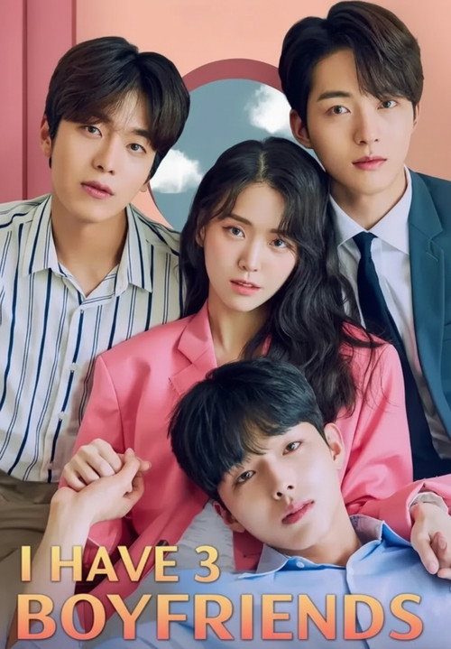 I Have Three Boyfriends (2019) TV show poster