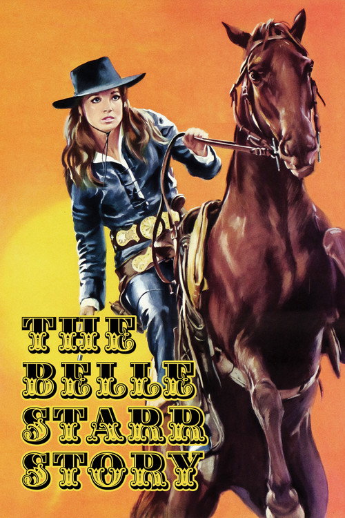 The Belle Starr Story (1968) movie poster