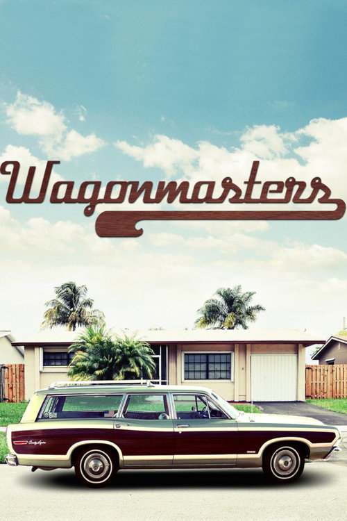 Wagonmasters (2014) movie poster