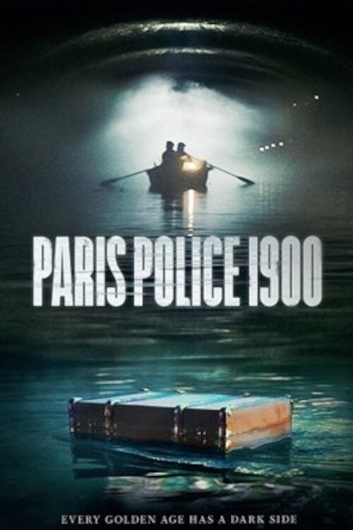 Paris Police 1900 (2021) TV show poster