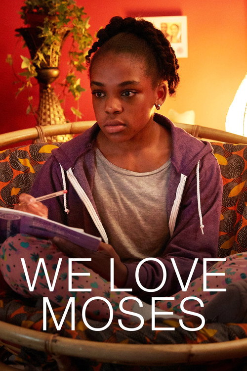 We Love Moses (2016) movie poster