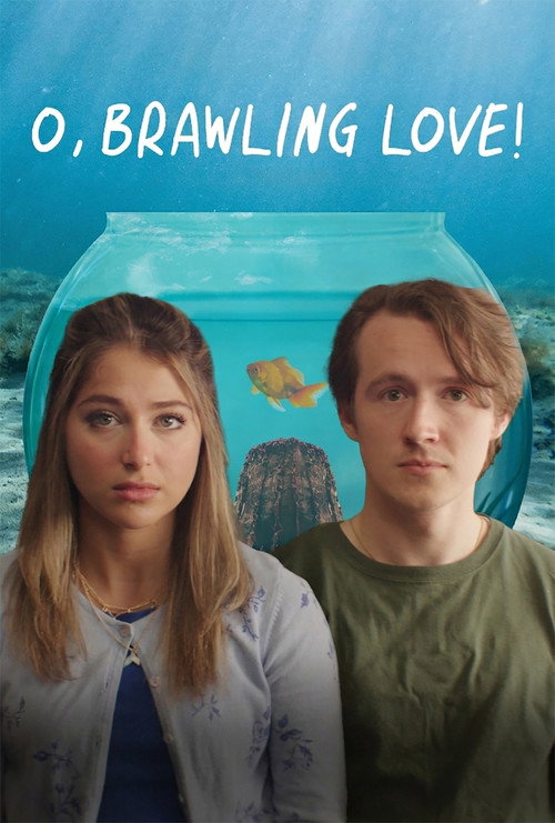 O, Brawling Love! (2023) movie poster
