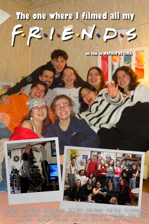 The One Where I Filmed All My Friends (2026) movie poster