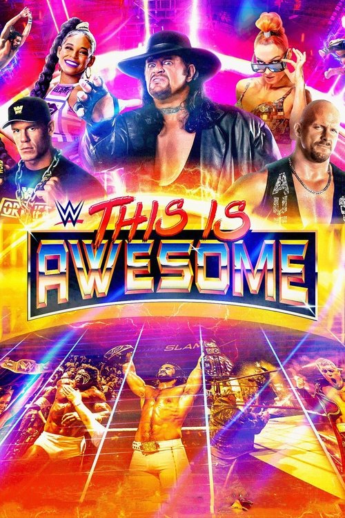 WWE This Is Awesome (2022) TV show poster