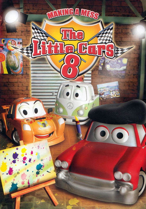 The Little Cars 8: Making a Mess (2011) movie poster