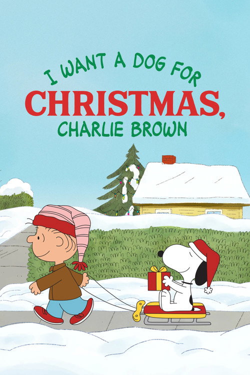 I Want a Dog for Christmas, Charlie Brown (2003) movie poster
