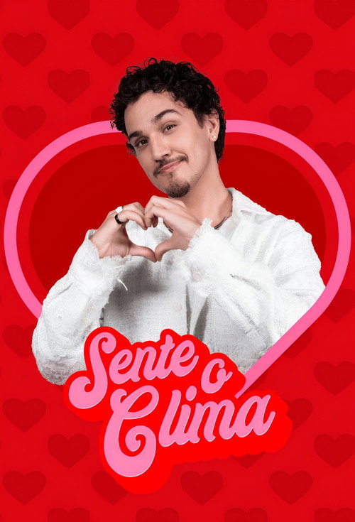 Sente o Clima (2023) TV show poster