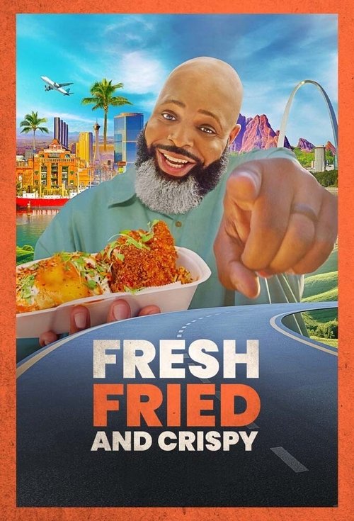 Fresh, Fried & Crispy (2021) TV show poster