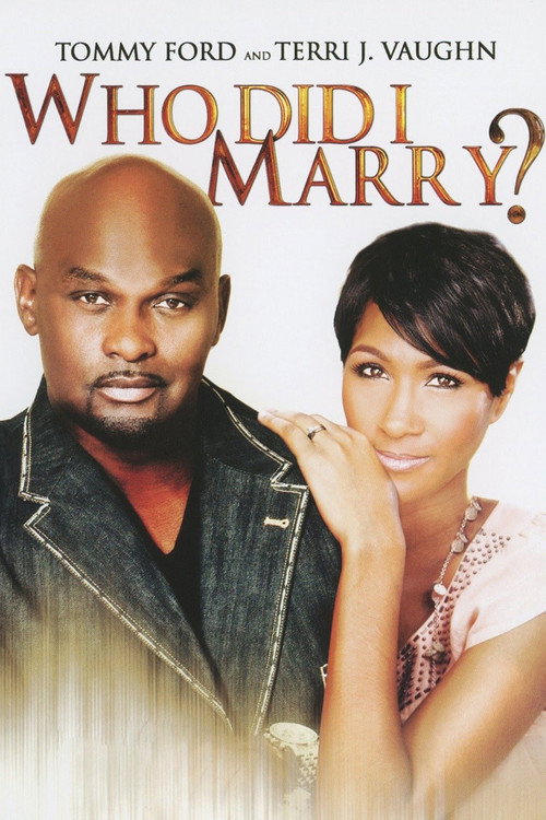 Who Did I Marry? (2013) movie poster