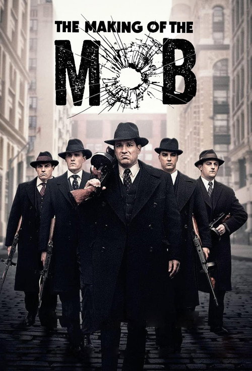 The Making of The Mob (2015) TV show poster