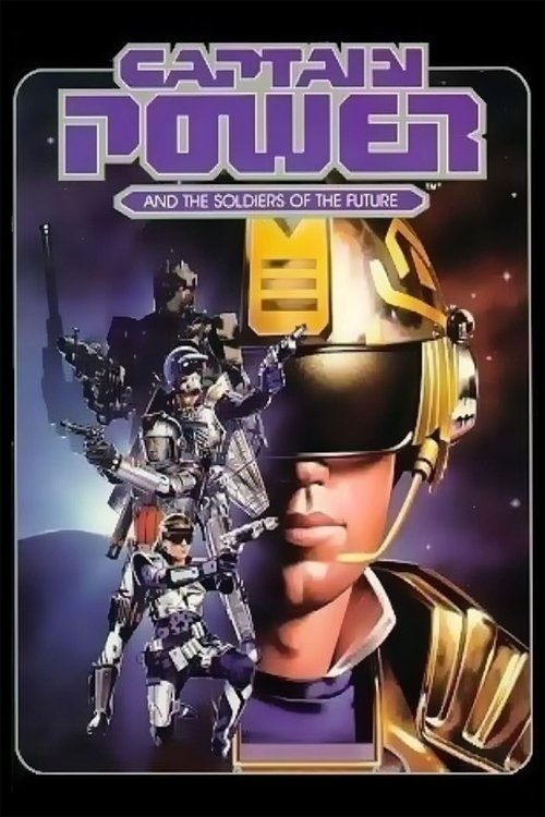Captain Power and the Soldiers of the Future (1987) TV show poster