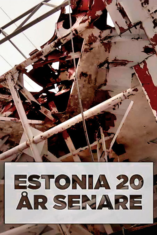 Estonia 20 år senare movie poster