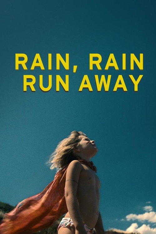 Rain, Rain, Run Away (2019) movie poster