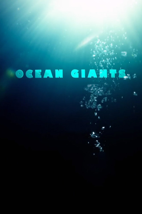 Ocean Giants (2011) movie poster