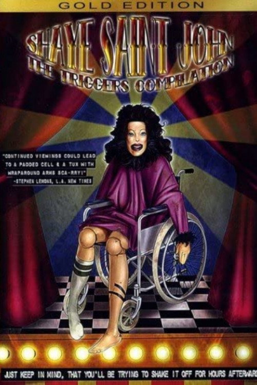Shaye Saint John: The Triggers Compilation (2006) movie poster