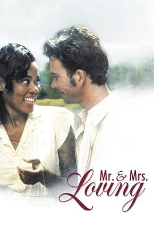 Mr. and Mrs. Loving (1996) movie poster