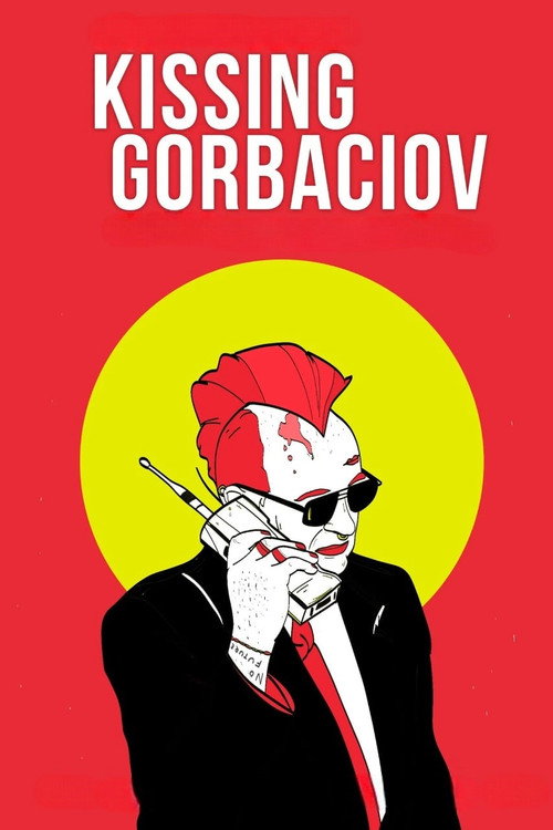 Kissing Gorbaciov (2023) movie poster