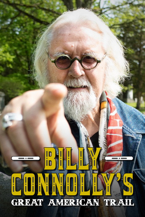Billy Connolly's Great American Trail (2019) TV show poster