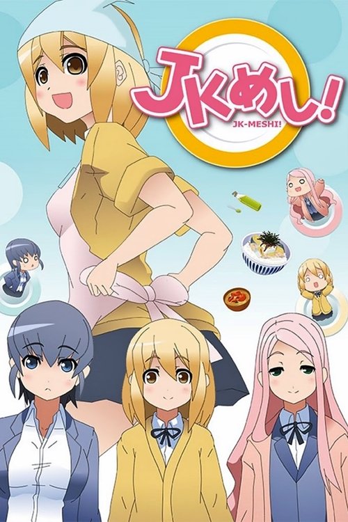 JK-Meshi! (2015) TV show poster