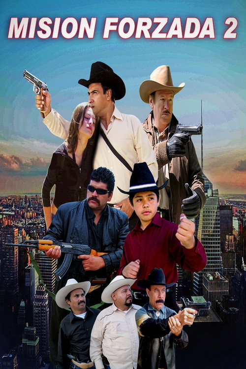 Mision Forzada 2 (2007) movie poster
