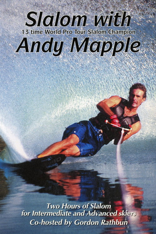 Slalom with Andy Mapple (2003) movie poster