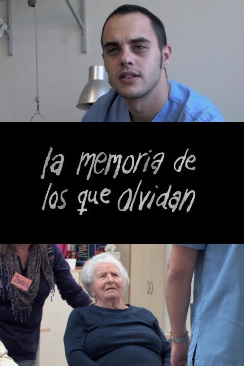 La memoria de los que olvidan (2011) movie poster