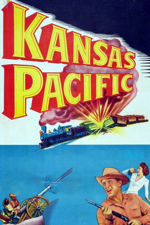 Kansas Pacific (1953) movie poster
