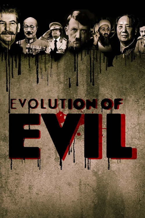 Evolution of Evil (2016) TV show poster