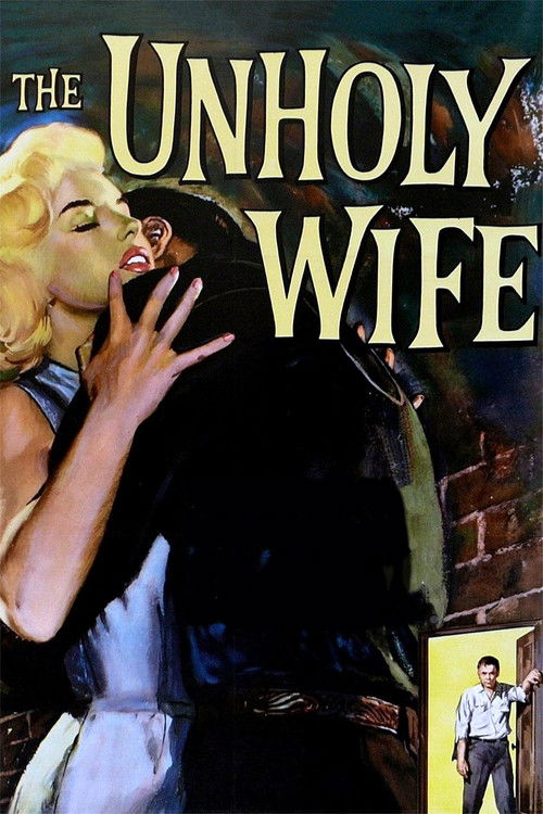 The Unholy Wife (1957) movie poster