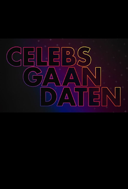 Celebs Gaan Daten (2019) TV show poster