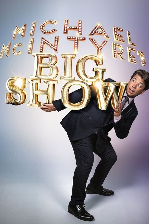 Michael McIntyre's Big Show (2016) TV show poster