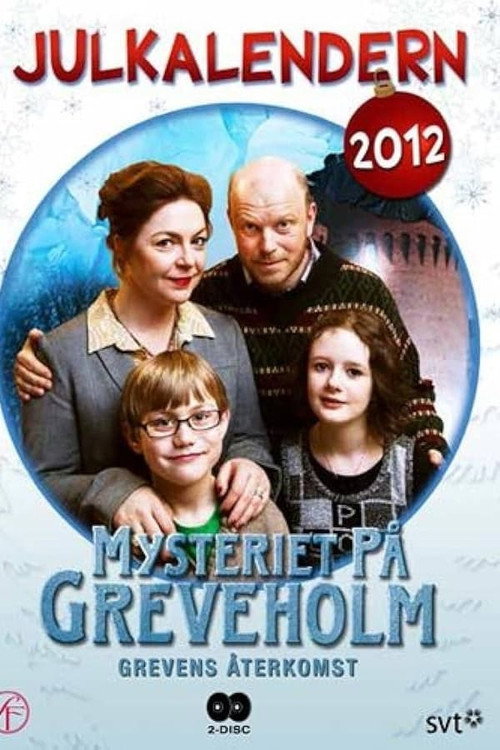 Mysteriet på Greveholm - Grevens återkomst (2012) TV show poster