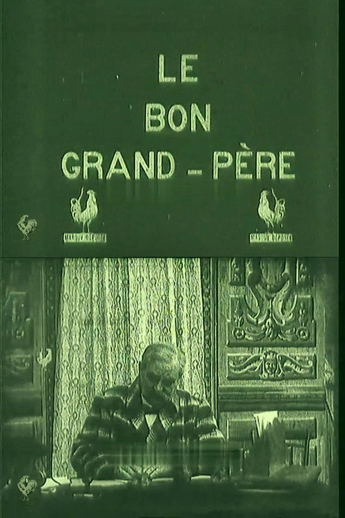 Le Bon grand-père (1907) movie poster