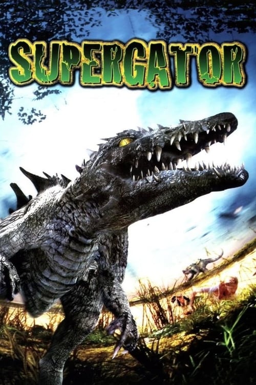Supergator (2007) movie poster
